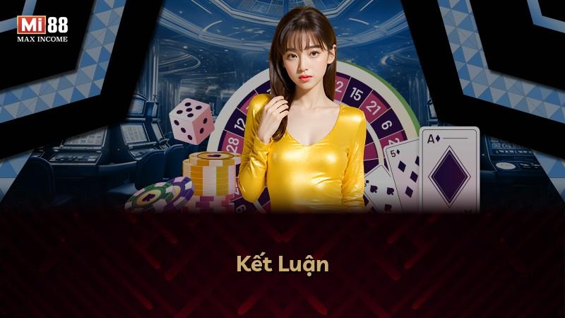 Kết Luận